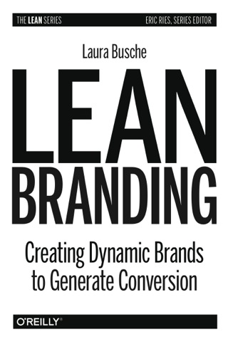 Cover image: Lean Branding 1st edition 9781449373023