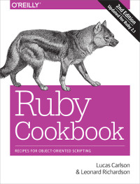 Cover image: Ruby Cookbook 2nd edition 9781449373719