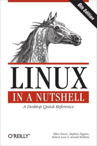 Cover image: Linux in a Nutshell 6th edition 9780596154486