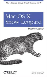 Omslagafbeelding: Mac OS X Snow Leopard Pocket Guide 1st edition 9780596802721