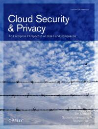 Cover image: Cloud Security and Privacy 1st edition 9780596802769