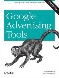 Cover image: Google Advertising Tools 2nd edition 9780596155797