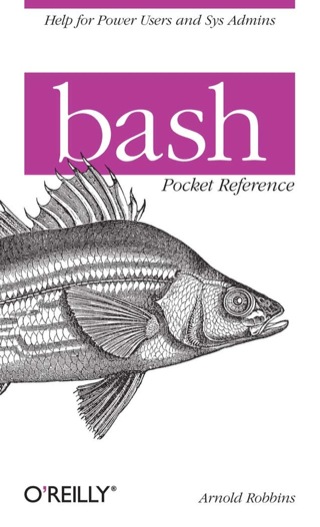 Cover image: bash Pocket Reference 1st edition 9781449387884