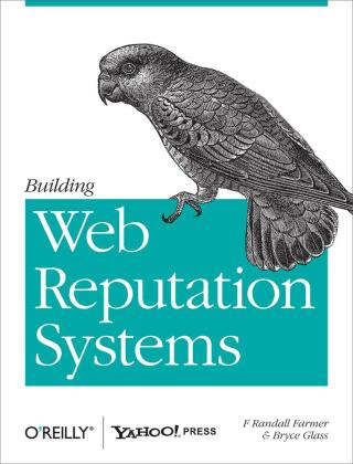 Cover image: Building Web Reputation Systems 1st edition 9780596159795