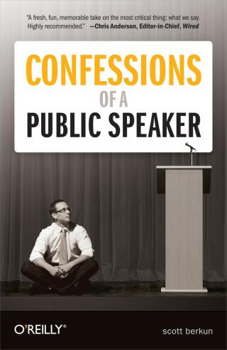 Cover image: Confessions of a Public Speaker 1st edition 9780596801991