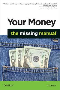 表紙画像: Your Money: The Missing Manual 1st edition 9780596809409