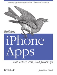 Cover image: Building iPhone Apps with HTML, CSS, and JavaScript 1st edition 9780596805784