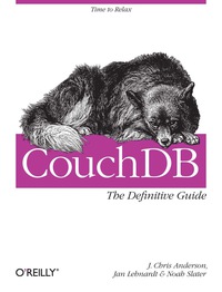 Titelbild: CouchDB: The Definitive Guide 1st edition 9780596155896