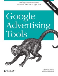 Cover image: Google Advertising Tools 2nd edition 9780596155797