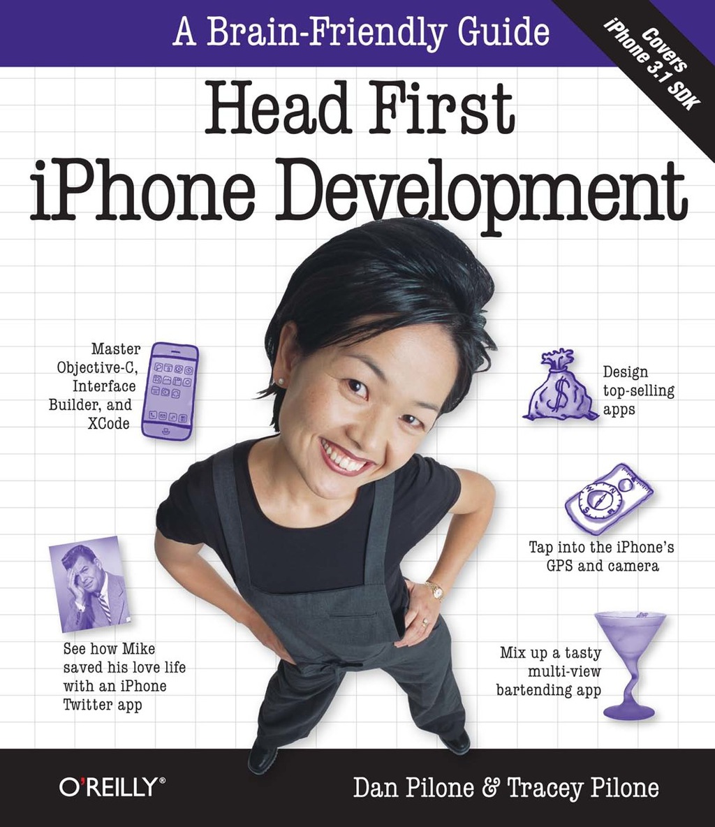 Head First iPhone Development A Learner’s Guide to Creating Objective-C Applications for the iPhone 1st Edition
