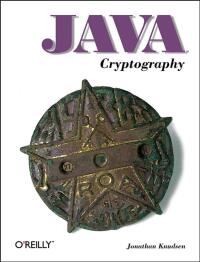 Cover image: Java Cryptography 1st edition 9781565924024
