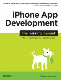 Omslagafbeelding: iPhone App Development: The Missing Manual 1st edition 9780596809775