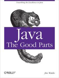 Imagen de portada: Java: The Good Parts 1st edition 9780596803735