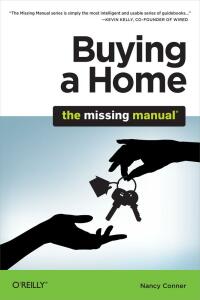 Imagen de portada: Buying a Home: The Missing Manual 1st edition 9781449379773