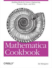 Cover image: Mathematica Cookbook 1st edition 9780596520991
