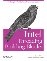 صورة الغلاف: Intel Threading Building Blocks 1st edition 9780596514808