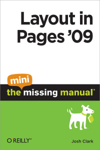 صورة الغلاف: Layout in Pages '09: The Mini Missing Manual 1st edition 9781449382209