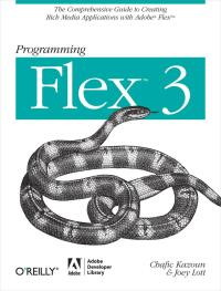 Cover image: Programming Flex 3 1st edition 9780596516215