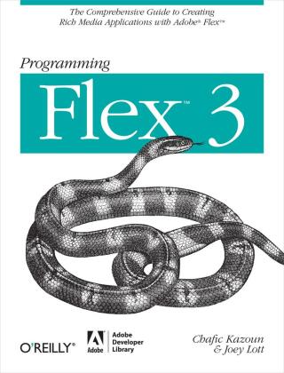 Cover image: Programming Flex 3 1st edition 9780596516215