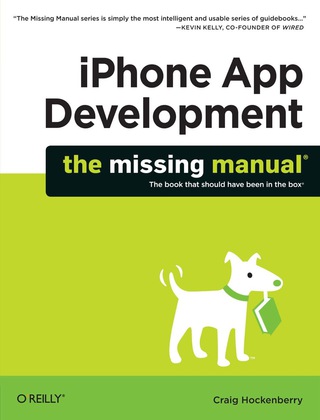 Cover image: iPhone App Development: The Missing Manual 1st edition 9780596809775