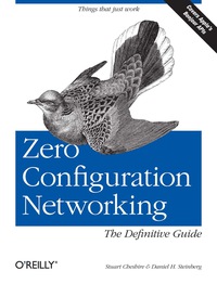 Imagen de portada: Zero Configuration Networking: The Definitive Guide 1st edition 9780596101008
