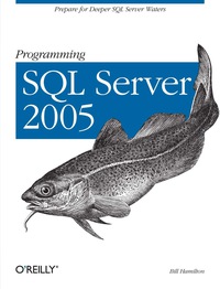 صورة الغلاف: Programming SQL Server 2005 1st edition 9780596004798