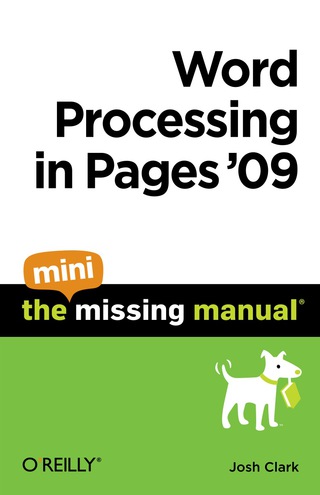 Omslagafbeelding: Word Processing in Pages '09: The Mini Missing Manual 1st edition 9781449383237