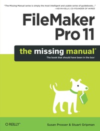 表紙画像: FileMaker Pro 11: The Missing Manual 1st edition 9781449382599