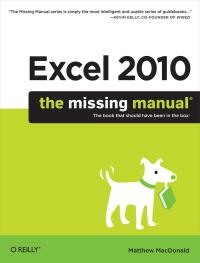 Cover image: Excel 2010: The Missing Manual 1st edition 9781449382353