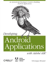 Cover image: Developing Android Applications with Adobe AIR 1st edition 9781449394820