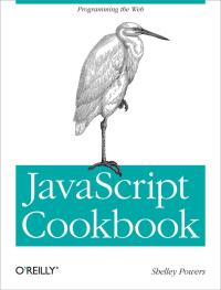 Omslagafbeelding: JavaScript Cookbook 1st edition 9780596806132