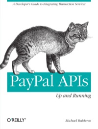 Cover image: PayPal APIs: Up and Running 1st edition 9781449305314