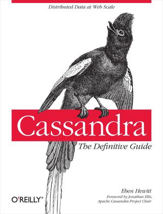 Cover image: Cassandra: The Definitive Guide 1st edition 9781449390419