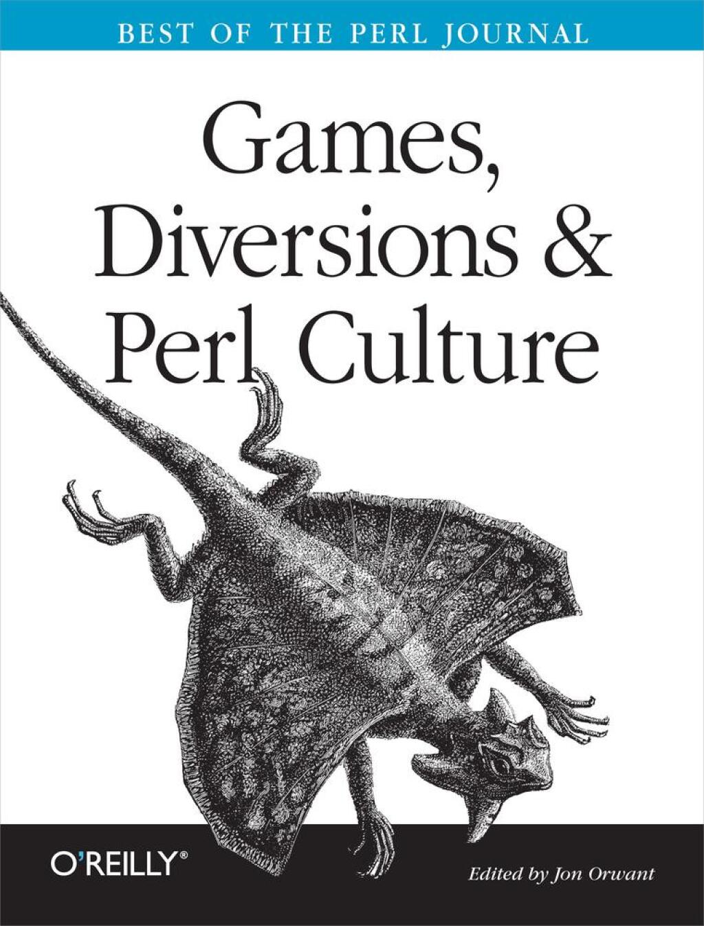 Games, Diversions & Perl Culture Best of the Perl Journal 1st Edition