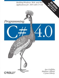 Cover image: Programming C# 4.0 6th edition 9780596159832