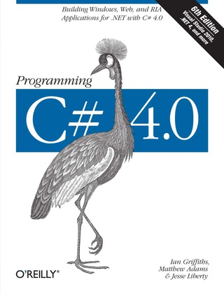 Cover image: Programming C# 4.0 6th edition 9780596159832