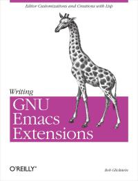 Omslagafbeelding: Writing GNU Emacs Extensions 1st edition 9781565922617