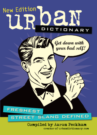 Imagen de portada: Urban Dictionary: Freshest Street Slang Defined 9780740751431