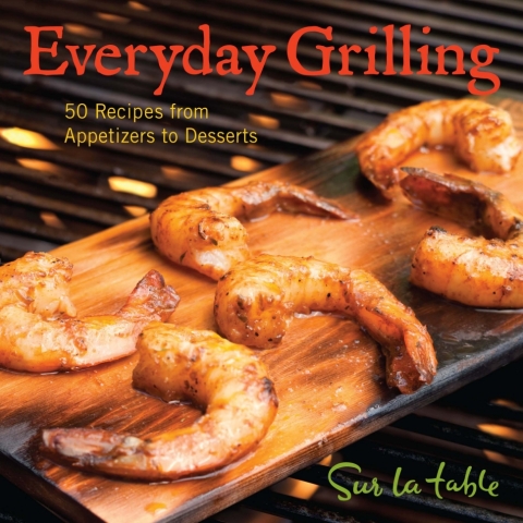 Everyday Grilling: 50 Recipes from Appetizers to Desserts - FULL INSTANT DOWNLOAD | PDF DOCX EPUB