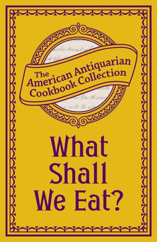 Imagen de portada: What Shall We Eat? 1st edition 9781449455330