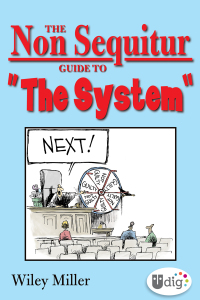 表紙画像: The Non Sequitur Guide to "The System" 9781449439828