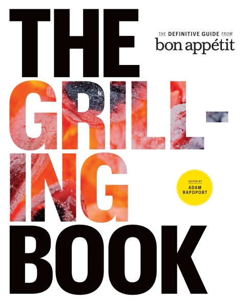 The Grilling Book: The Definitive Guide from Bon Appetit - FULL INSTANT DOWNLOAD | PDF DOCX EPUB