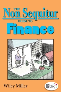 صورة الغلاف: The Non Sequitur Guide to Finance 9781449439811