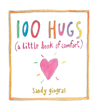 Imagen de portada: 100 Hugs 9781449427290