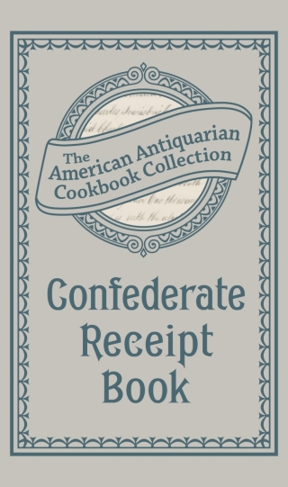 Cover image: Confederate Receipt Book 9781449428549
