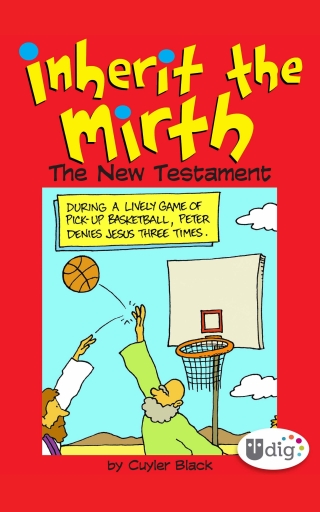 Imagen de portada: Inherit the Mirth: The New Testament 9781449468378