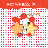 Cover image: Snoopy's Book of Shapes 9781449472221