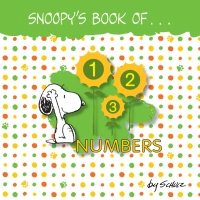 Cover image: Snoopy's Book of Numbers 9781449472238