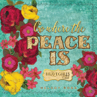 Cover image: Brave Girls Club: Go Where the Peace Is 9781449467289