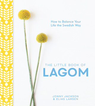 Cover image: The Little Book of Lagom 9781449491154
